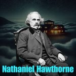 Artwork representing classic stories by Nathaniel Hawthorne, read gently for relaxation and sleep with immersive soundscapes on The Sleep Retreat podcast.